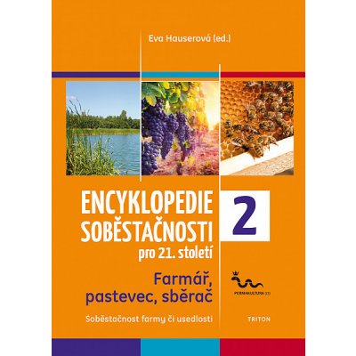 Encyklopedie soběstačnosti pro 21. století – Sleviste.cz