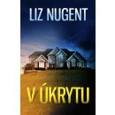 V úkrytu