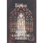 Brána k opravdovému zasvěcení: František Bardon – Hledejceny.cz