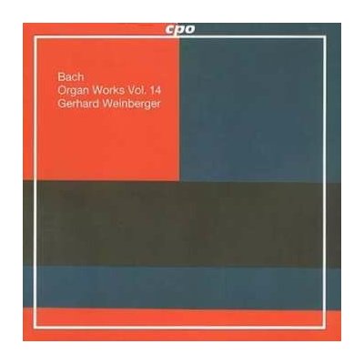 Johann Sebastian Bach: Organ Works Vol. 14 CD – Hledejceny.cz