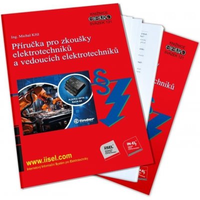 Příručka pro zkoušky elektrotechniků a vedoucích elektrotechniků – Hledejceny.cz