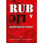 Rub a líc baťovských sporů - U soudu a Pána Boha člověk nikdy neví, jak dopadne… – Hledejceny.cz