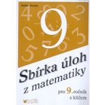 Sbírka úloh z matematiky pro 9. r. ZŠ s klíčem - Ženatá Emílie – Hledejceny.cz