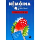 Němčina pro 4. ročník základní školy - Pracovní sešit - Marie Maroušková, Vladimír Eck, Jaromíra Burdová