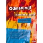 Odmaturuj z českého jazyka - rozšířené vydání - Mužíková O.,Markvartová B. a kolektiv – Hledejceny.cz