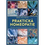 Praktická homeopatie. Využití dvanácti biochemických solí – Hledejceny.cz