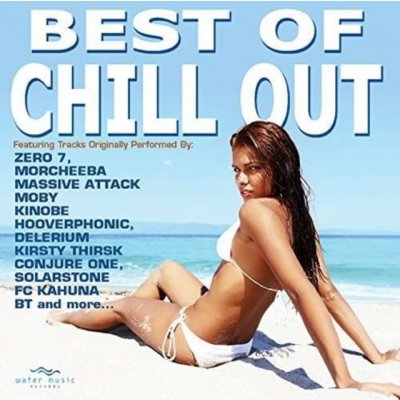 V/A - Best Of Chill Out CD – Zbozi.Blesk.cz