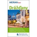 Merian 43 Drážďany a okolí 3 vydání Medina Horst Kerstin Sucher