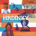 HRDINKY. Příběhy významných českých žen - Renáta Fučíková – Zboží Dáma