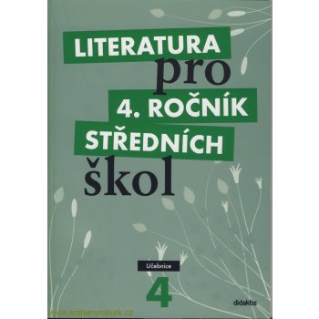 Literatura pro 4. ročník SŠ - učebnice - Andree L. a kolektiv