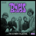 BYRDS THE - TURN!TURN!TURN!- CD-THE BYRDS ULTIMATE COLLECTION – Hledejceny.cz