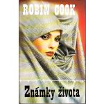 Známky života - Robin Cook – Hledejceny.cz