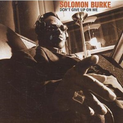 Burke Solomon - Don't Give Up On Me CD – Hledejceny.cz