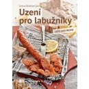 Kniha Uzení pro labužníky - Uďte jako profík - Bellersen Quirini Cosima