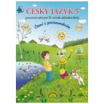 Český jazyk 5 – pracovní sešit, Čtení s porozuměním - Zita Janáčková, Jitka Zbořilová – Hledejceny.cz