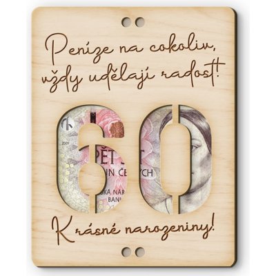 Dřevěná obálka na peníze - Krásné narozeniny 60 – Zboží Živě