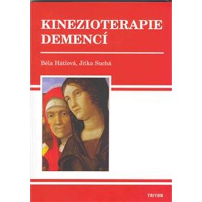 Kinezioterapie demencí - Jitka Suchá