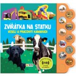 Zvířátka na statku: Veselí a pracovití kamarádi – Hledejceny.cz