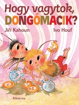 Hogy vagytok, dongmacik? - Ji Kahoun - 0