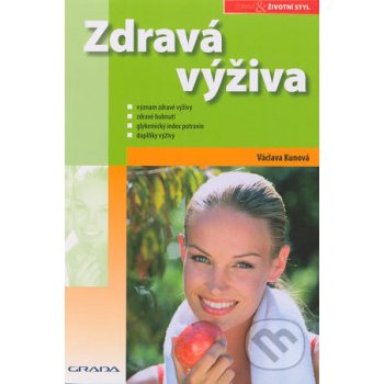 Zdravá výživa - Kunová Václava