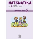 Eiblová a kolektiv L.: matematika pro 4. ročník základní školy - Pracovní sešit 2 – Hledejceny.cz