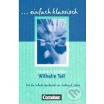 Wilhelm Tell - Friedrich Schiller – Hledejceny.cz
