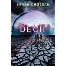 Dech Dilogie Dech 1 - Sarah Crossan