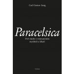 Paracelsica - Carl Gustav Jung – Hledejceny.cz