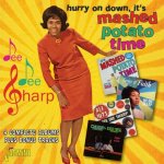 Dee Dee Sharp - Hurry on Down/It's Mashed Potato Time CD – Zboží Mobilmania