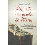 Velká cesta Armanda – Hledejceny.cz