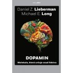 Dopamin - Daniel Z. Lieberman; Michael E. Long – Zboží Dáma