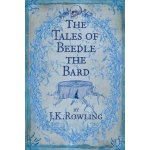 The Tales of Beedle the Bard Joanne K. Rowlingová – Hledejceny.cz