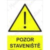 Piktogram Pozor staveniště, plast 297 x 420 x 2 mm A3