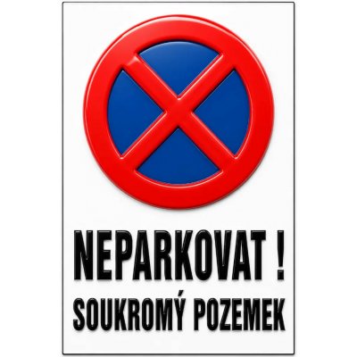 Bezvadary.cz | 3D cedule Neparkovat – soukromý pozemek se zákazem stání (na výšku) - A3 - 30x42 cm / Plast tl. 3 mm 3dcn7 – Hledejceny.cz