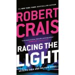 Racing the Light Crais RobertPaperback – Hledejceny.cz