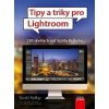 Kniha Tipy a triky pro Lightroom - Scott Kelby