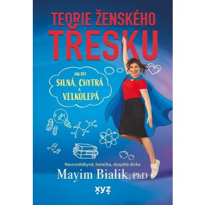 Teorie ženského třesku - Mayim Bialik – Zboží Dáma