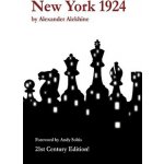 New York 1924, 21st Century Edition Alekhine AlexanderPaperback – Zboží Mobilmania