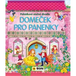 Domeček pro panenky - Pohádkové otočné divadlo