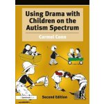 Using Drama with Children on the Autism Spectrum - A Resource for Practitioners in Education and Health Conn CarmelPaperback – Zbozi.Blesk.cz