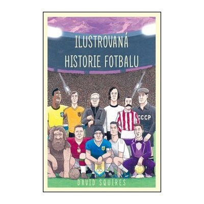 Ilustrovaná historie fotbalu