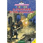 O statečném rytíři Rudolfovi - Huberová Annette – Sleviste.cz