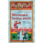 Moravská Bastei MOBA, s. r. o. Nitranská brána smrti - Hříšní lidé Království českého – Hledejceny.cz