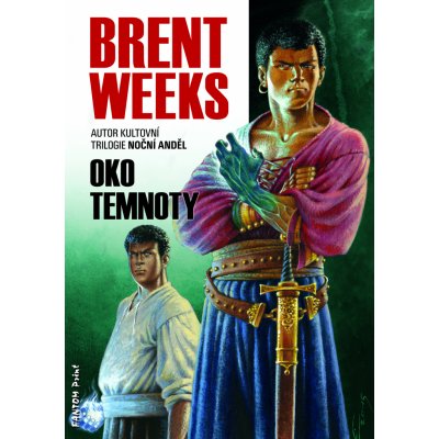 Světlonoš 3 - Oko temnoty - Weeks Brent