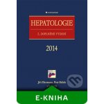 Hepatologie - Ehrmann Jiří, Hůlek Petr, kolektiv – Hledejceny.cz