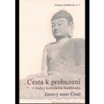 Cesta k probuzení v tradici korejského buddhismu – Sleviste.cz