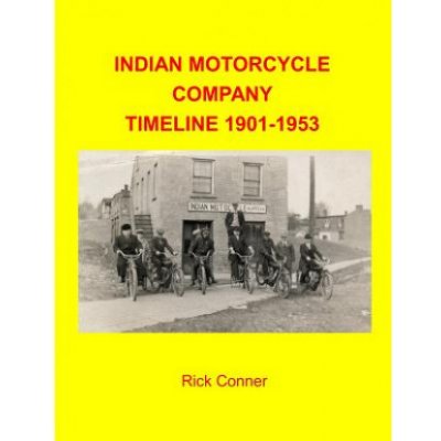 Indian Motorcycle Company Timeline 1901-1953 – Hledejceny.cz