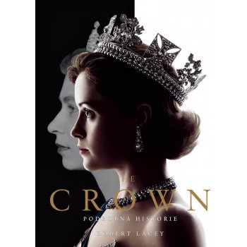 The Crown - Robert Lacey