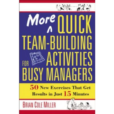 More Quick Team-building Activities for Busy Managers – Hledejceny.cz