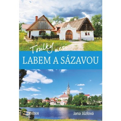 Toulky mezi Labem a Sázavou